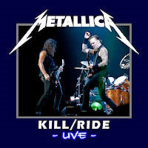  Metallica - Kill/Ride -live- (2009)