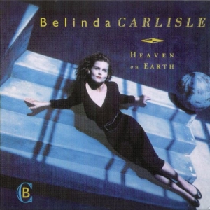  Belinda Carlisle - Heaven On Earth (Special Edition Remastered) (2009)