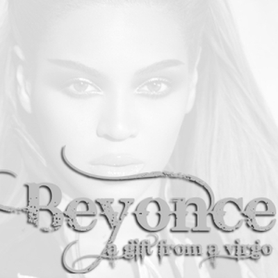  Beyonce - A Gift From A Virgo (2009)