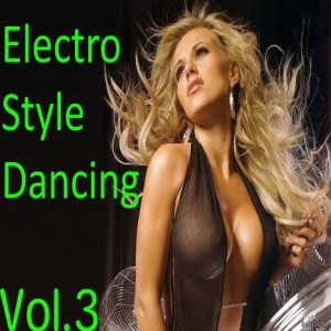  VA - Electro Style Dancing Vol. 3 (2009)
