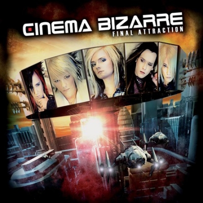  Cinema Bizarre - Final Attraction (2007)