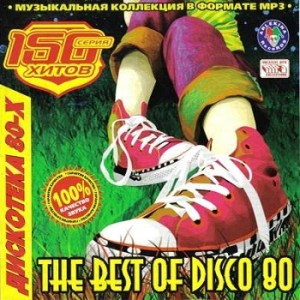 VA - The Best Of Disco 80 (2008)