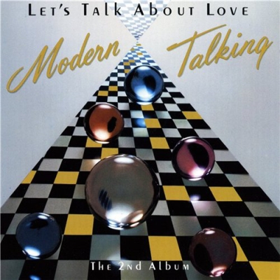  Modern Talking - Let's Talk About Love (1985)