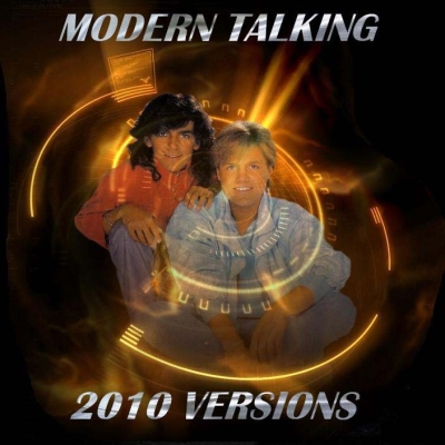  Modern Talking - 2010 Versions (2010)