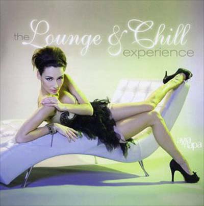  The Lounge & Chill Experience (2010)
