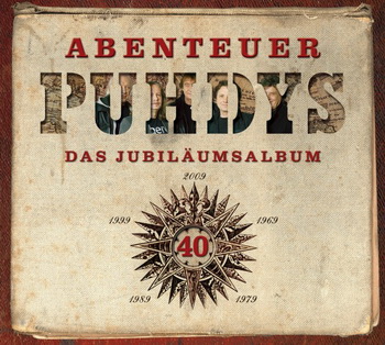  PUHDYS - Abenteuer (2009)