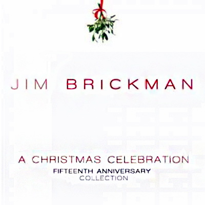  Jim Brickman - A Christmas Celebration (2010)