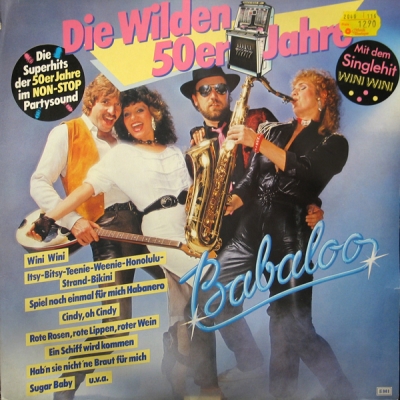  Babaloo - Die Wilden 50'er Jahre (1983) Non-Stop