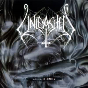  Unleashed - Where No Life Dwells (1991)