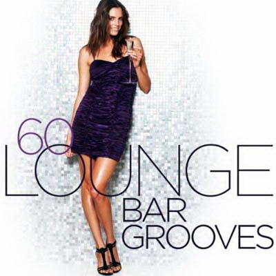  60 Lounge Bar Grooves (2011)