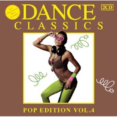  Dance Classics Pop Edition Vol.4 (2011)