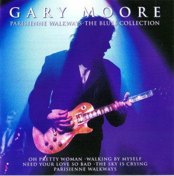  Gary Moore - Parisienne Walkways: The Blues Collection (2003)