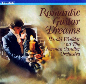  Norman Candler & Harald Winkler - Romantic Guitar Dreams (1985)