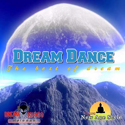  New Age Style - Dream Dance (2011)