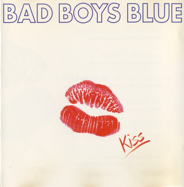  Bad Boys Blue - Kiss (1993)