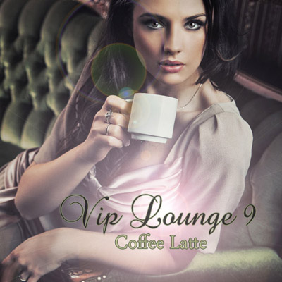  VIP Lounge 9. Coffee Latte (2011)