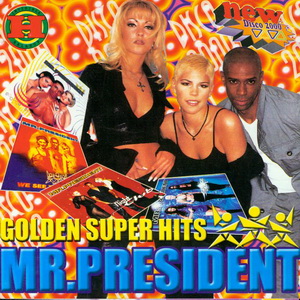  Mr.President - Golden Super Hits (2000)