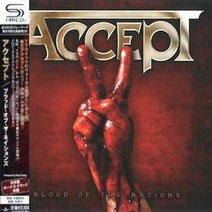  Accept - Blood Of The Nations (Japanese Edition) (2010)