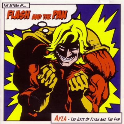  Flash And The Pan - Ayla - The Best Of (2005)