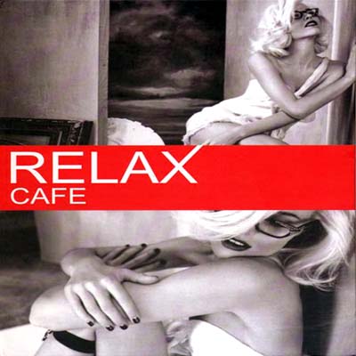  Relax Cafe (2011)