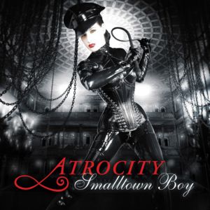  Atrocity - Smalltown Boy (CDS) (2008)