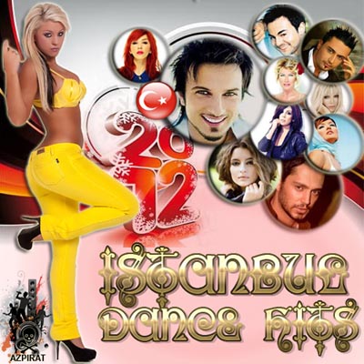  Istanbul Dance Hits (2012)