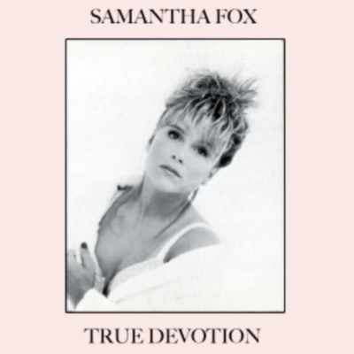  Samantha Fox - True Devotion (1987)