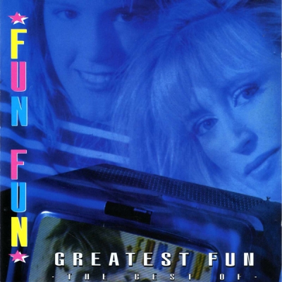  Fun Fun - Greatest Fun-The Best Of (1994)