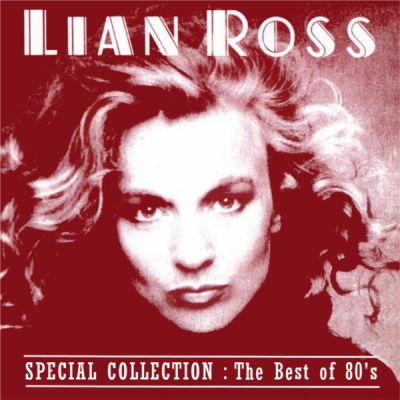  Lian Ross - Special Collection - The Best Of 80's  (2010)