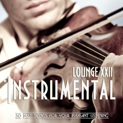  Instrumental Lounge XXII (2012)