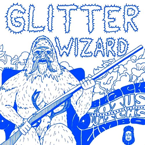  Glitter Wizard - Black Lotus / Witch's Limbo (EP) 2009