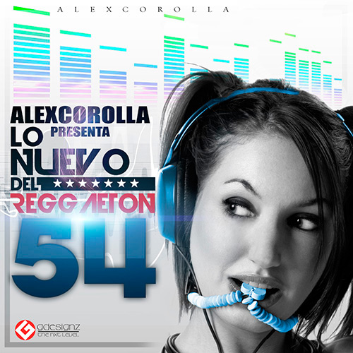  AlexCorolla Presenta - Lo Nuevo Del Reggaeton Vol. 54 (2012)