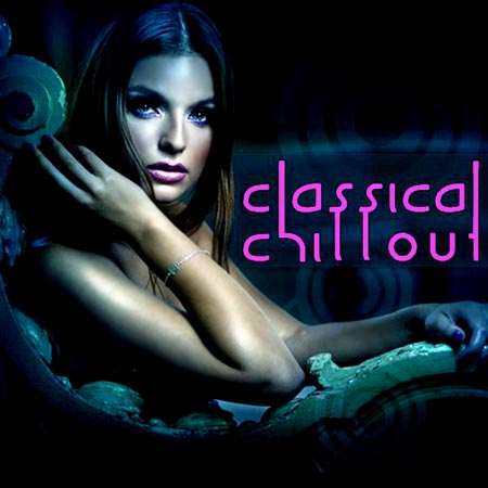  Classical Chillout (2012)