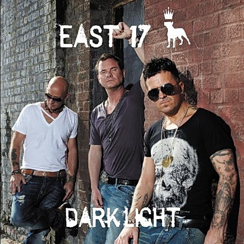  East 17 - Dark Light (2012)