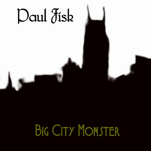  Paul Fisk - Big City Monster (2011)