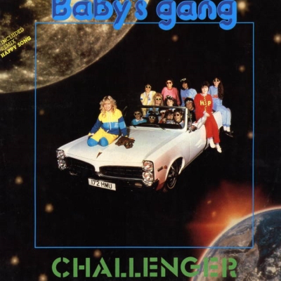  Baby's Gang - Challenger (1985)