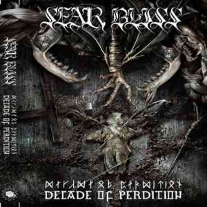  Sear Bliss - Decade Of Perdition (2005)