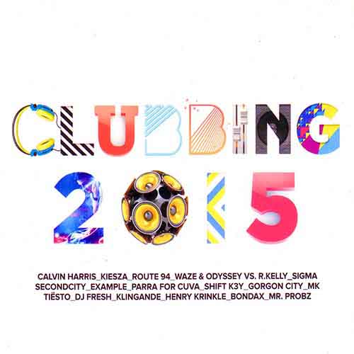  VA - Clubbing 2015 (2014)
