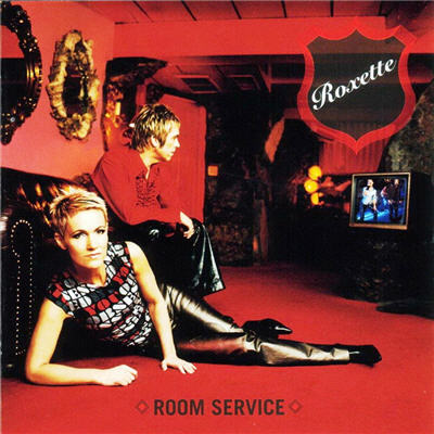  Roxette - Room Service (2009) remastered