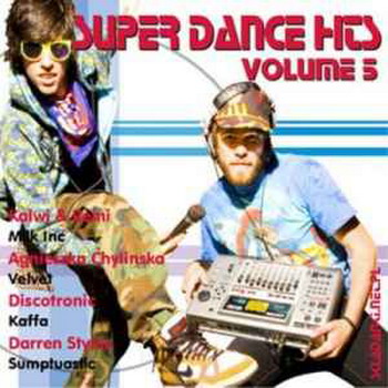  VA - Super Dance Hits Vol.5 (2010)
