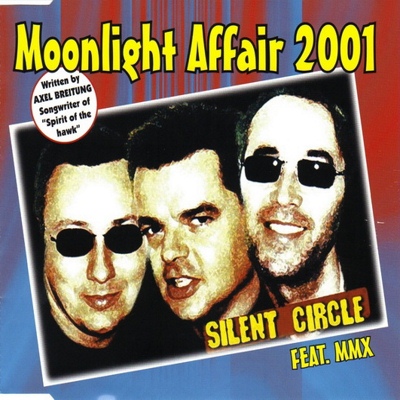  Silent Circle feat. MMX - Moonlight Affair 2001 (2001)