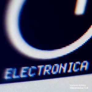  VA - Electronica 1.0 (2009)
