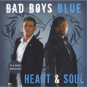  Bad Boys Blue - Heart & Soul (2008)