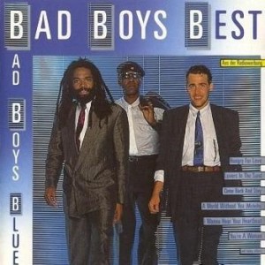  Bad Boys Blue - Bad Boys Best (1989)