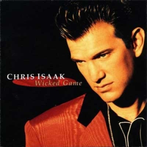  Chris Isaak - Wicked Game (1991)