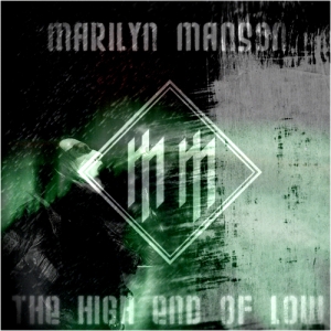  Marilyn Manson - The High End Of Low (2009)