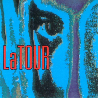  La Tour - La Tour (1991)
