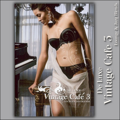  VA - Vintage Cafe 3 De Luxe (2009)