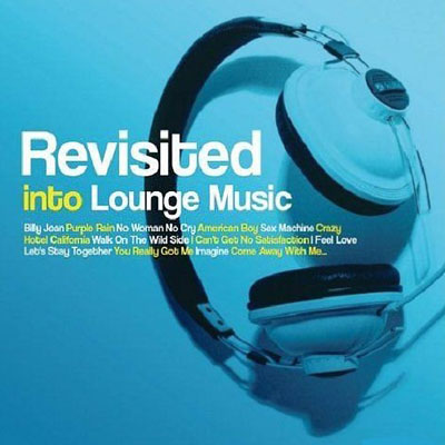  VA - Revisited Into Lounge Music 2010 (4 CD)
