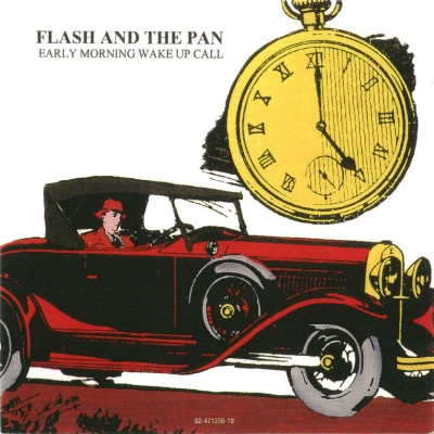  Flash And The Pan - Early Morning Wake Up Call (1984)